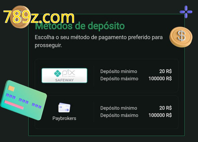 O cassino 789z.combet oferece uma grande variedade de métodos de pagamento